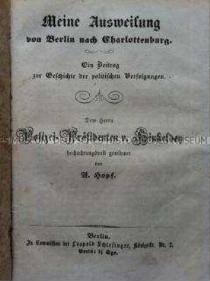 Autobiographischer Bericht über die Ausweisung des Schriftstellers Albert Hopf aus Berlin nach Charlottenburg