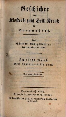 Geschichte des Klosters zum Heil. Kreutz in Donauwörth. 2, Vom Jahre 1518 bis 1648