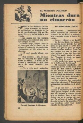 Mientras dura un cimarrón : El momento político