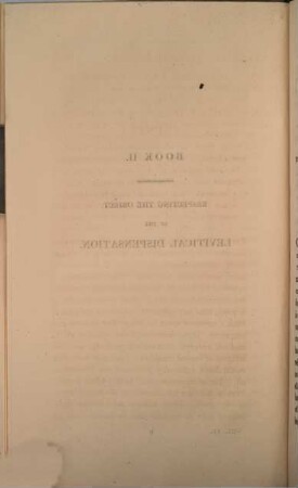 A Treatise on the Genius and Object of the Patriarchal, the Levitical and the Christian Dispensations : in Two Volumes, 2