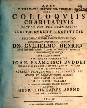 Diss. hist. theol. de colloquiis charitativis seculo XVI. per Germaniam irrito eventu institutis
