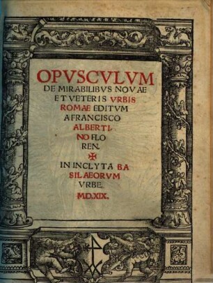 Opusculum de mirabilibus novae et veteris urbis Romae