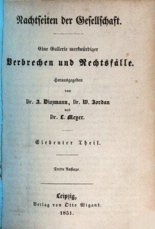 Nachtseiten der Gesellschaft : eine Gallerie merkwürdiger Verbrechen und Rechtsfälle, 7