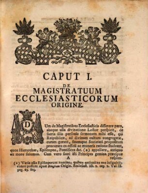 De Magistratuum Ecclesiasticorum Origine & Creatione Dissertatio Theologico-Historica