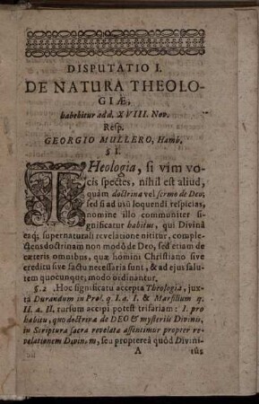Disputatio I. De Natura Theologiæ babebitur ad d. XVIII. Nov. Resp. Georgio Mullero, Hamb.