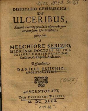 Disputatio Cheirurgica De Ulceribus
