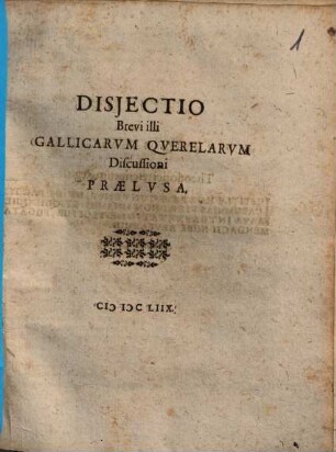 Disjectio Brevi illi Gallicarum querelarum Discussioni praelusa
