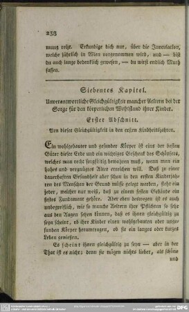 Siebentes Kapitel. Unverantwortliche Gleichgültigkeit mancher Aeltern bei der Sorge für den köperlichen Wohlstand ihrer Kinder