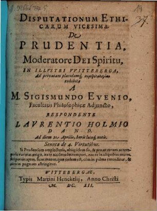 Disputationum Ethicarum Vicesima. De Prudentia