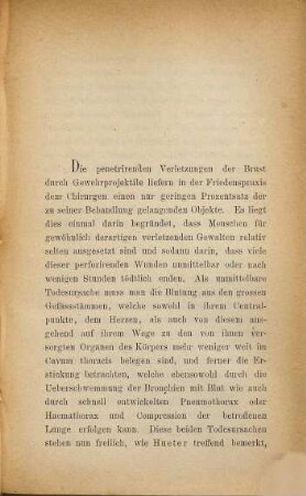 Über die penetrirenden Schußverletzungen des Thorax