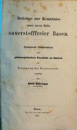 Beiträge zur Kenntniss einer neuen Reihe sauerstofffreier Basen : Inaug. Diss.