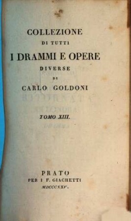 Collezione di tutti i drammi opere diverse, 13
