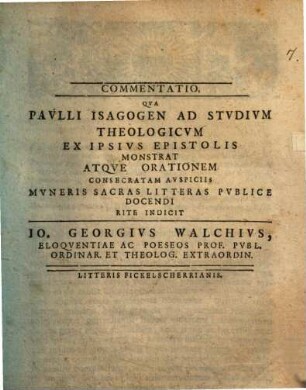 Commentatio, qua Paulli isagogen ad studium theologicum ex ipsius epistolis monstrat