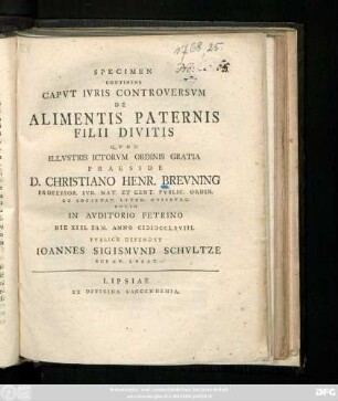 Specimen Continens Capvt Ivris Controversvm De Alimentis Paternis Filii Divitis