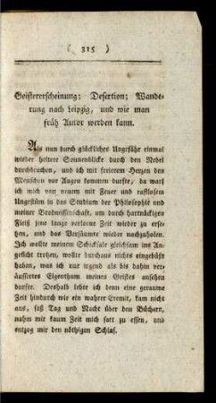 Geistererscheinung; Desertion; Wanderung nach Leipzig, und wie man früh Autor werden kann