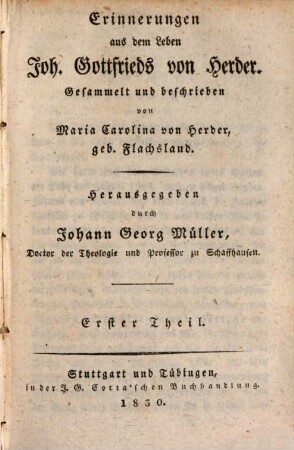 Erinnerungen aus dem Leben Joh. Gottfrieds von Herder. 1