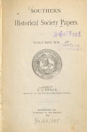 Southern Historical Society papers. 20. 1892