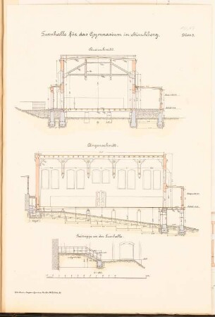 Gymnasium, Hirschberg Turnhalle: Querschnitt, Längsschnitt, Treppenschnitt 1:100
