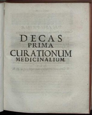 Decas Prima Curationum Medicinalium.