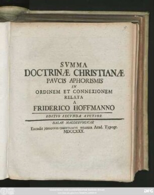 Svmma Doctrinæ Christianæ Pavcis Aphorismis In Ordinem Et Connexionem Relata