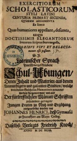 Exercitiorum scholasticorum styli Latini centuria ..., 1