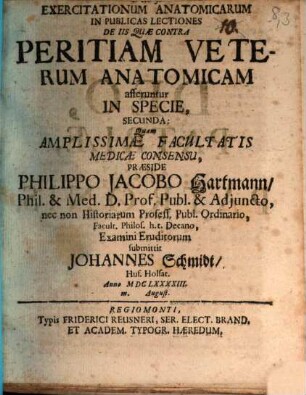 Exercitationum Anatomicarum In Publicas Lectiones De Iis, Quae Contra Peritiam Veterum Anatomicam afferuntur In Specie, 2