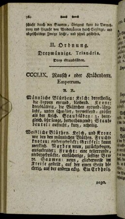 II. Ordnung. Dreymännige Triandria. Drey Staubfäden