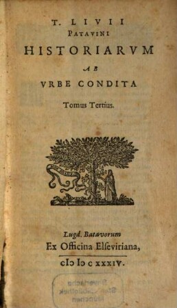 Titi Livii Historiarum Libri : ex recensione Heinsiana, 3