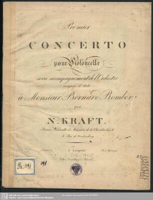 Premier Concerto pour Violoncelle avec accompagnement de l'Orchestre : Oeuv. 3
