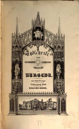 Tijdschrift voor geschiedenis, oudheden en statistiek van Utrecht. 6. 1840