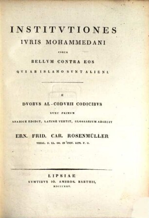 Analecta Arabica, 1. Institutiones iuris Mohammedani circa bellum contra eos, qui ab Islamo sunt alieni