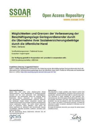 Möglichkeiten und Grenzen der Verbesserung der Beschäftigungslage Geringverdienender durch die Übernahme ihrer Sozialversicherungsbeiträge durch die öffentliche Hand