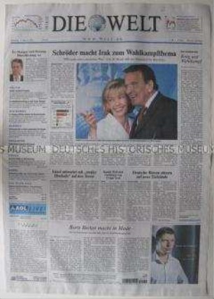 Tageszeitung "Die Welt" u.a. zur bevorstehenden Bundestagswahl und zur Diskussion um den drohenden Krieg im Irak