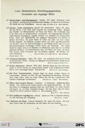 Leder, Holzskulpturen, Einrichtungsgegenstände, Geschnitzte und eingelegte Möbel (Nr. 637-736)