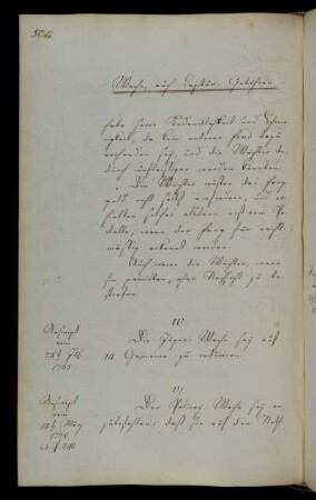 Verlängerung der Polizeiwache um zwei Jahre vom Michaelistag 1765 bis zum Michaelistag 1767 jedoch mit Reduzierung des Personals von 16 auf 14 Personen.