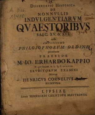 Dissertatio Historica De Nonnvllis Indvlgentiarvm Qvaestoribvs Saec. XV. & XVI.