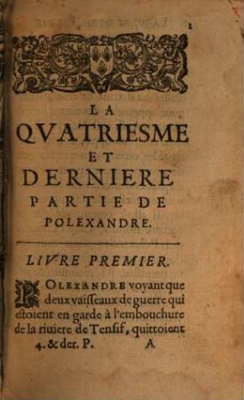 Le ... Partie De Polexandre, 4[,1]