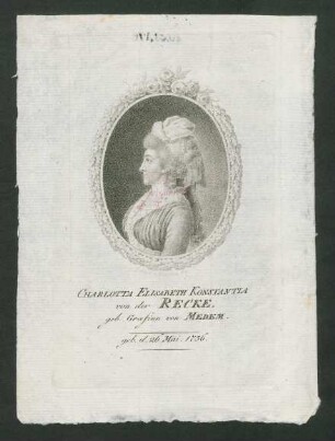 Charlotta Elisabeth Konstantia von der Recke, geb. Græfinn von Medem : geb. d. 26. Mai 1756