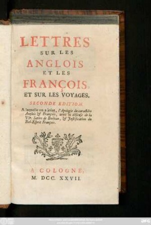 Lettres Sur Les Anglois Et Les François Et Sur Les Voyages