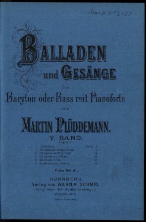 Balladen und Gesänge : für Baryton oder Bass mit Pianoforte. V. Band
