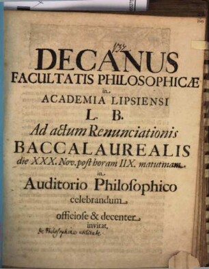 Decanus Facultatis Philosophicae in Academia Lipsiensi L. B. ad actum renunciationis Baccalaurealis d. 30. Nov. celebrandum ... invitat : [insunt aliqua de philosophiae utilitate]