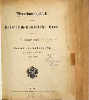 Verordnungsblatt für das Kaiserlich-Königliche Heer. Normal-Verordnungen. 20, 20. 1878 (1879)