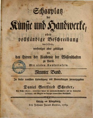 Schauplatz der Künste und Handwerke, oder vollständige Beschreibung derselben, Neunter Band