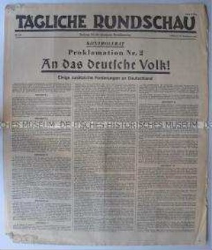 Sowjetische Tageszeitung für die deutsche Bevölkerung "Tägliche Rundschau" mit der "Proklamation Nr. 2" des Alliierten Kontrollrates