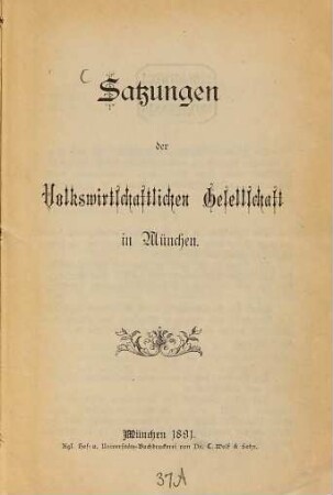 Satzungen der Volkswirtschaftlichen Gesellschaft in München
