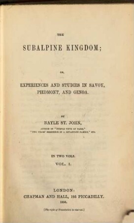 The subalpine kingdom or experiences and studies in Savoy, Piedmont and Genoa. 1