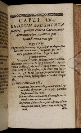 Caput IV. Undecim Argumenta profert, quibus contra Calvinianos demonstratur, unionem partium S. cœnæ non esse [...]