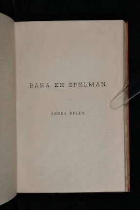 Bara En Spelman. Andra Delen.