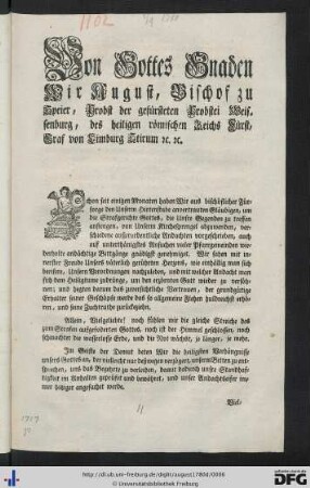 Von Gottes Gnaden Wir August, Bischof zu Speyer, Probst der gefürsteten Probstei Weissenburg ...