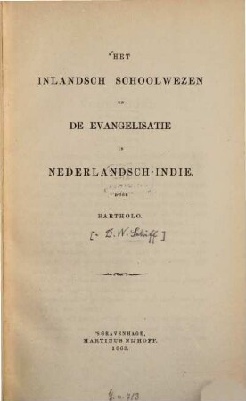 Het inlandsch schoolwezen en de evangelisatie in Nederlandsch-Indie